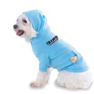  Im a pet sitter Like you could do better Hooded (Hoody) T 