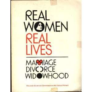  Real Women, Real Lives: Marriage Divorce Widowhood: Norma 