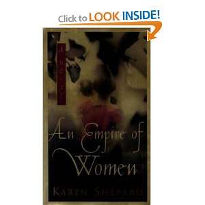  An Empire of Women (9781587240775) Karen Shepard Books