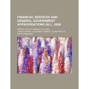  Financial services and general government appropriations bill 