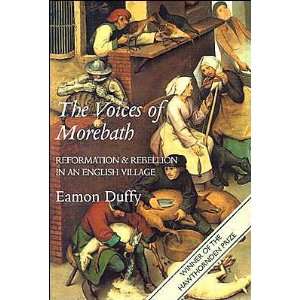  The Voices of Morebath (text only) by E. Duffy E. Duffy 