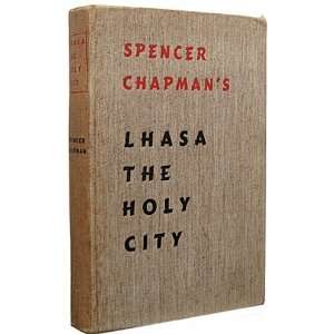  Lhasa the Holy City Spencer Chapman Books