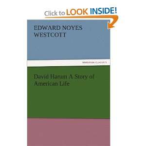  David Harum A Story of American Life (9783842484696) Edward Noyes 