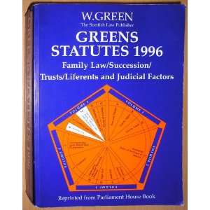  Greens Statutes 1996: Family Law, Succession, Trusts 