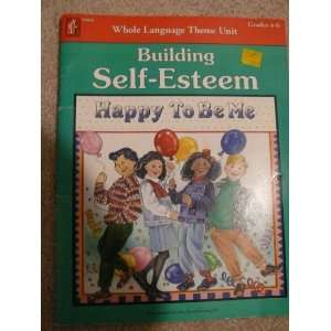 Building Self Esteem, Grades 4 6