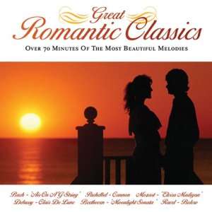 Great Romantic Classics Great Romantic Classics Music