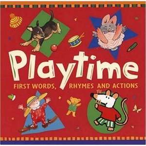  Playtime First Words, Rhymes and Actions (9780763609337 