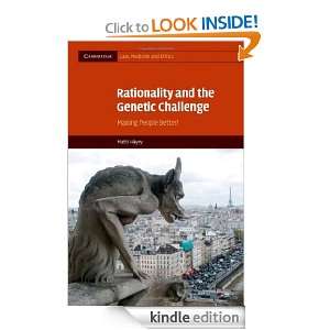 Rationality and the Genetic Challenge (Cambridge Law, Medicine and 