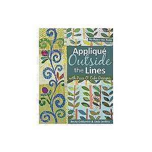  Applique Outside The Lines With Piece O Cake Designs 