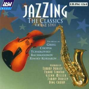  Jazzing the Classics Various Artists Music