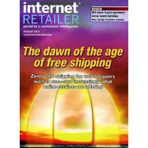  Internet Retailer August 2011 The Dawn of the Age of Free 