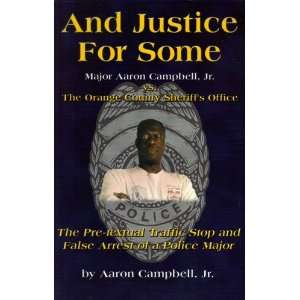   veteran of the Miami Dade Police Department: Aaron Campbell: Books