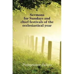   chief festivals of the ecclesiastical year Pottgeisser Julius Books