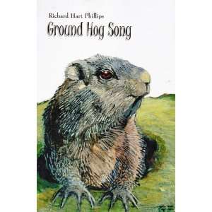  Ground Hog Song Richard Hart (1922 2000) Phillips Books