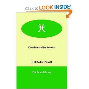  Creation and its Records (9781846379024) B H Baden Powell 