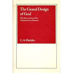 Grand Design of God Literary and Christian View of History (Ideas 