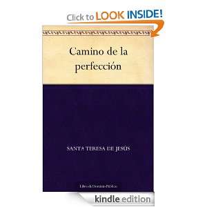 Camino de la perfección (Spanish Edition) Santa Teresa de Jesús 