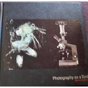   Photography As a Tool (9780809444090) Time Life Book Editors Books