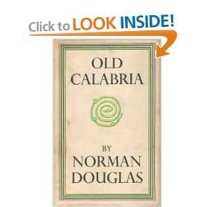  Old Calabria Norman Douglas Books