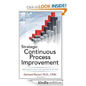Strategic Continuous Process Improvement Gerhard Plenert  