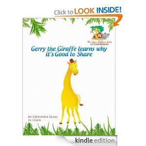   Why its Good to Share (The Safari Childrens Books on Good Behavior