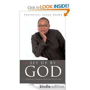 SET UP BY GOD Prophetess Joann Brown  Kindle Store