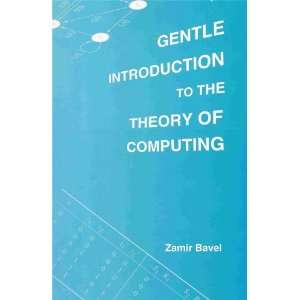  Gentle Introduction to the Theory of Computing (Concepts 