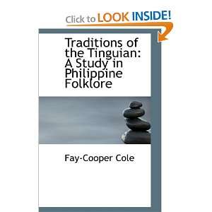   Study in Philippine Folklore (9780554524986) Fay Cooper Cole Books