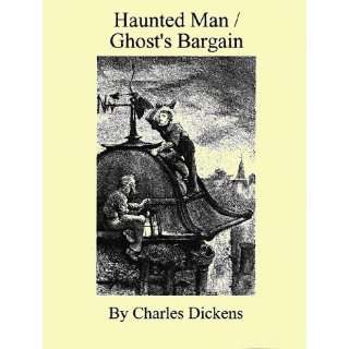  Haunted Man / The Ghosts Bargin (9781576461044) Charles 
