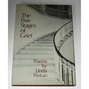   The Five Stages of Grief Poems (9780393044898) Linda Pastan Books