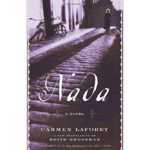    Nada: A Novel (Modern Library) [Hardcover]: Carmen Laforet: Books