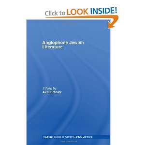 Anglophone Jewish Literature (Routledge Studies in 