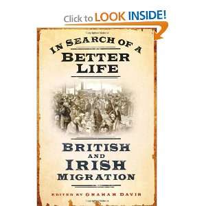   Life British and Irish Migration (9780752459547) Graham Davis Books