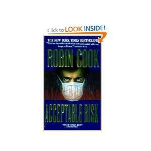  Acceptable Risk (9780613124164): Robin Cook: Books