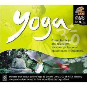 Yoga (Mind, Body, Soul) (9781903926031): Lagoon West 