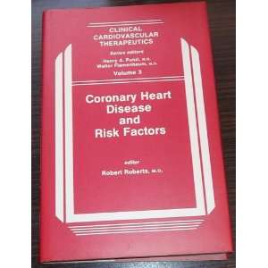  Coronary Heart Disease and Risk Factors (Clinical 
