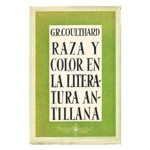   literatura antillana / G. R. Coulthard George Robert Coulthard Books