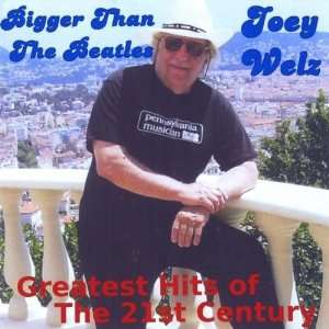  Bigger Than the Beatles/Greatest Hits of the 21st Joey 