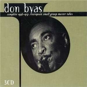    Complete 1946  1951 Small Group Master Takes Don Byas Music