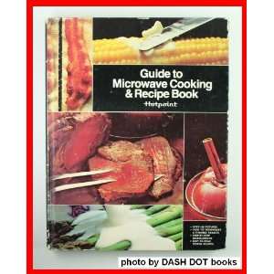  Guide to Microwave Cooking & Recipe Book Diana Williams 