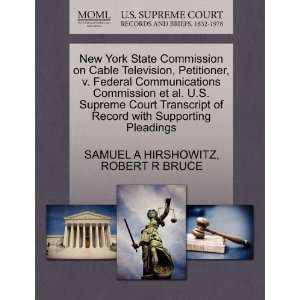  New York State Commission on Cable Television, Petitioner 