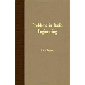  Problems in Radio Engineering (9781408632604) E.T.A 