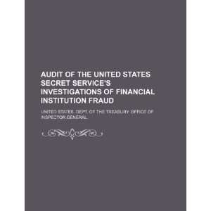   financial institution fraud (9781234407681): United States. Dept. of