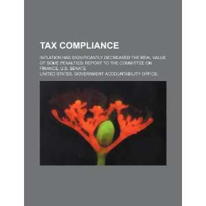  Tax compliance inflation has significantly decreased the 