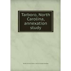  Tarboro, North Carolina, annexation study North Carolina. Division 