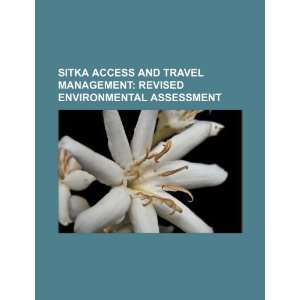  Sitka access and travel management revised environmental 