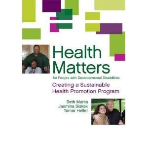  Health Matters for People with Developmental Disabilities 