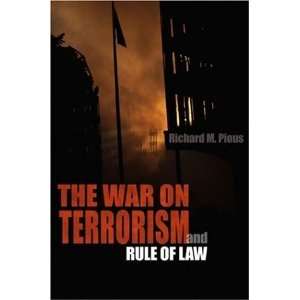  The War on Terrorism And the Rule of Law [Paperback] Richard 