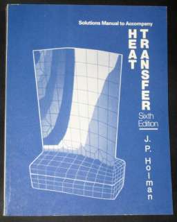 Solutions manual to accompany Heat transfer [Paperback]  