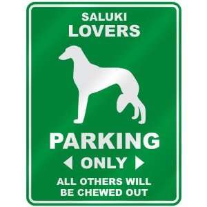   SALUKI LOVERS PARKING ONLY  PARKING SIGN DOG